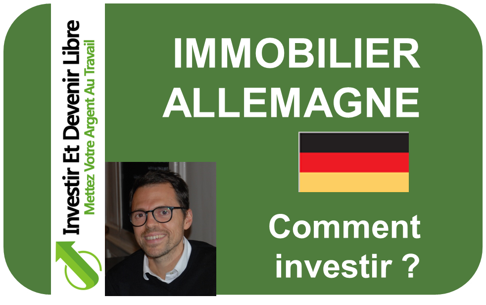 Immobilier Allemagne comment investir