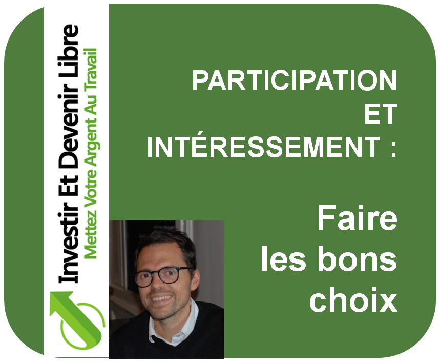 Participation et interessement faire les bons choix