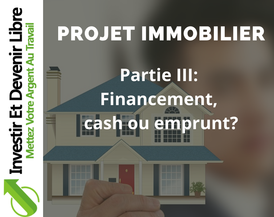 Financement cash ou emprunt